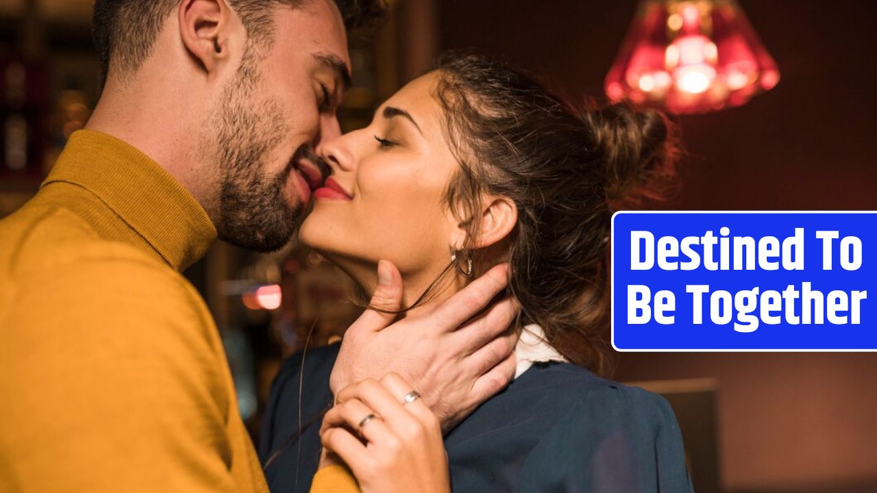 Destined To Be Together